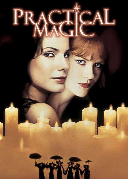 Why Practical Magic on Netflix is the ultimate feel-good movie